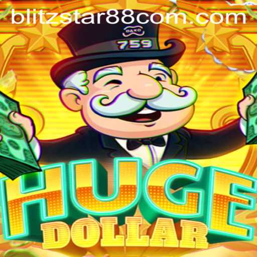 Exploring HugeDollar: A Deep Dive into the Game and its Unique Element, Blitzstar 88